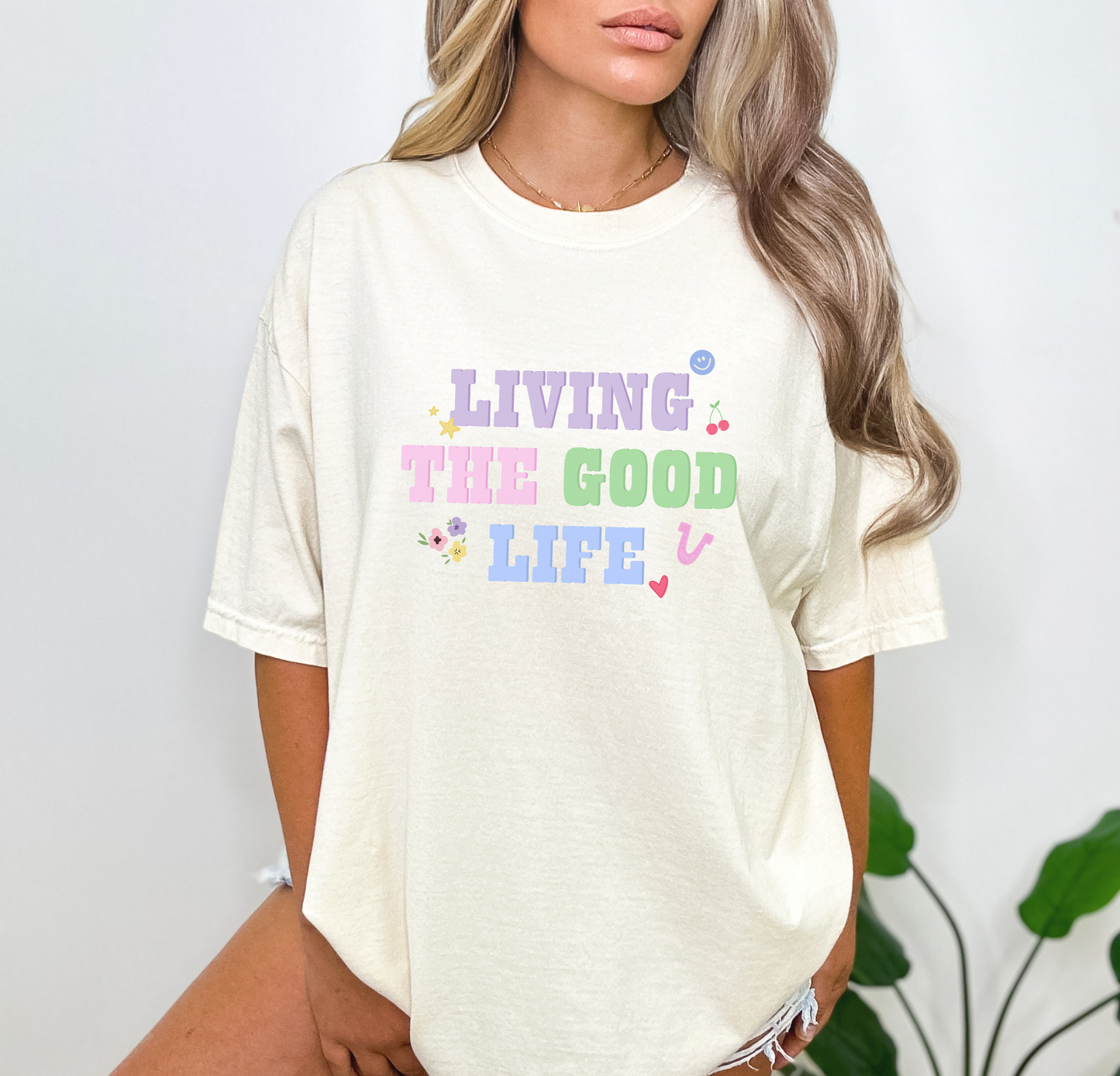 Living The Good Life Tee