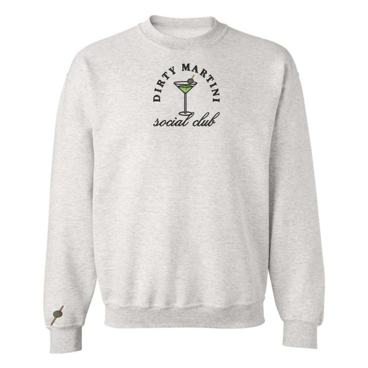 Dirty Martini Social Club Crewneck Sweatshirt