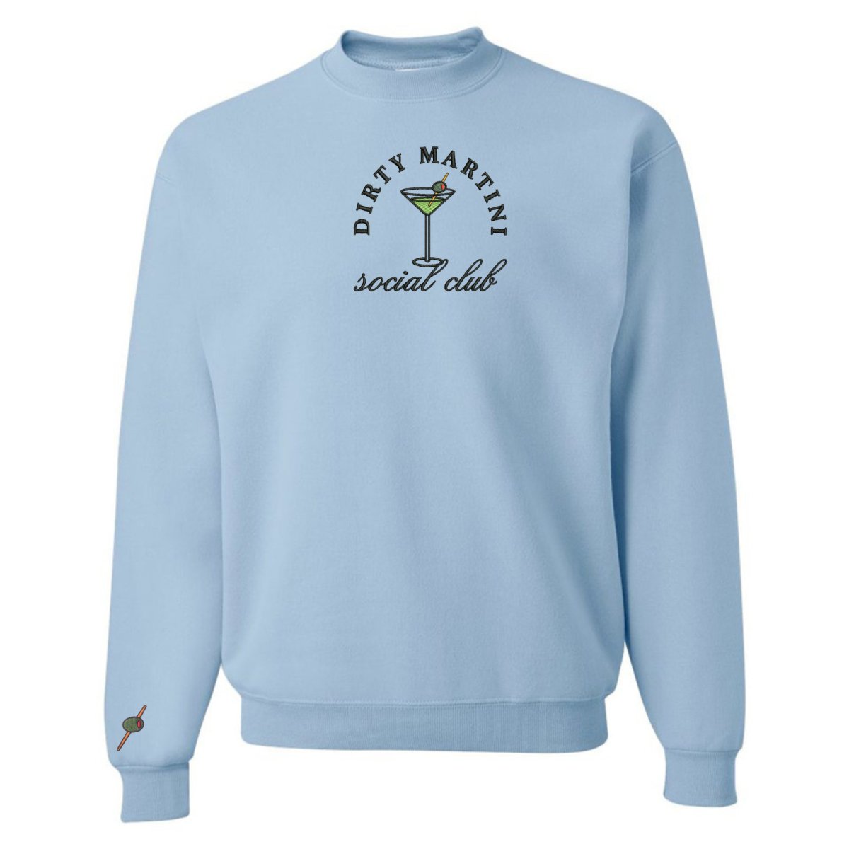 Dirty Martini Social Club Crewneck Sweatshirt