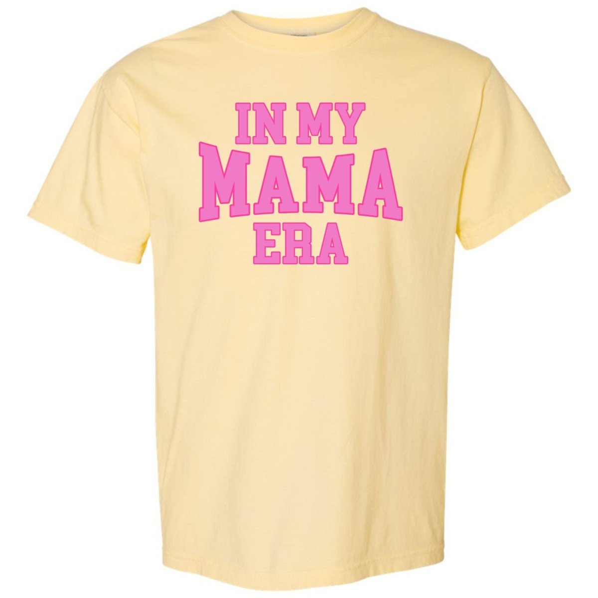 In My Mama Era T-Shirt