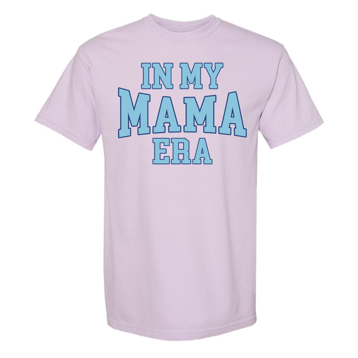In My Mama Era T-Shirt