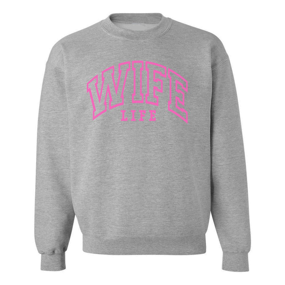 Wife Life Crewneck Sweatshirt