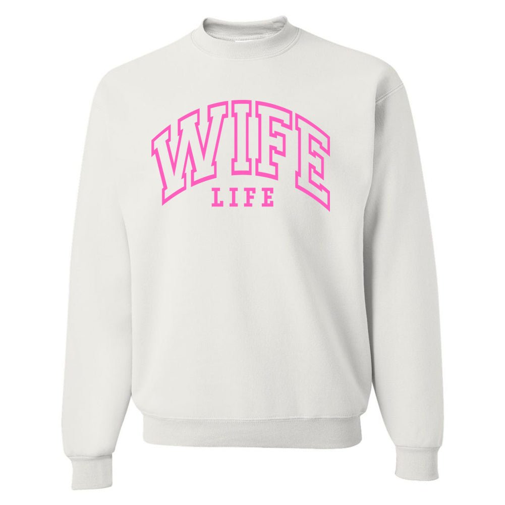 Wife Life Crewneck Sweatshirt