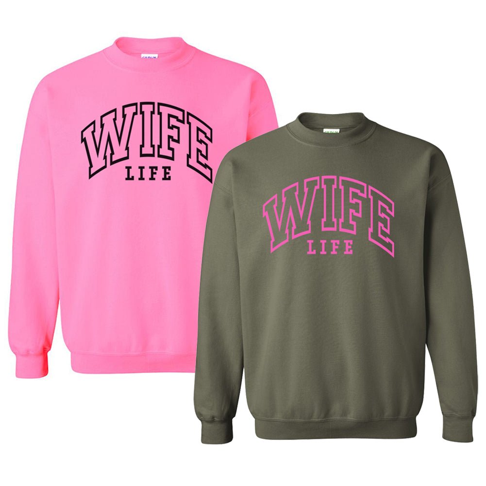 Wife Life Crewneck Sweatshirt