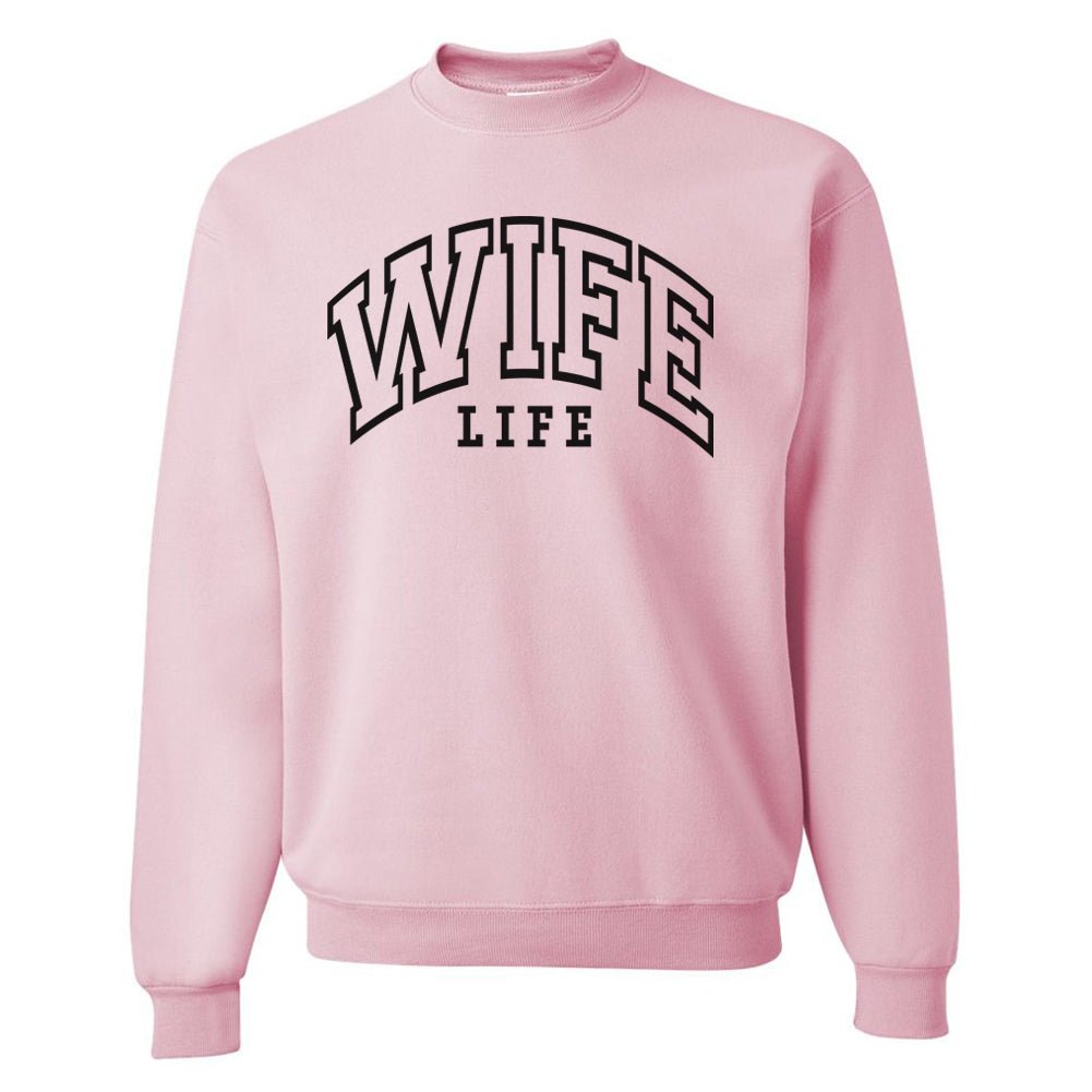 Wife Life Crewneck Sweatshirt