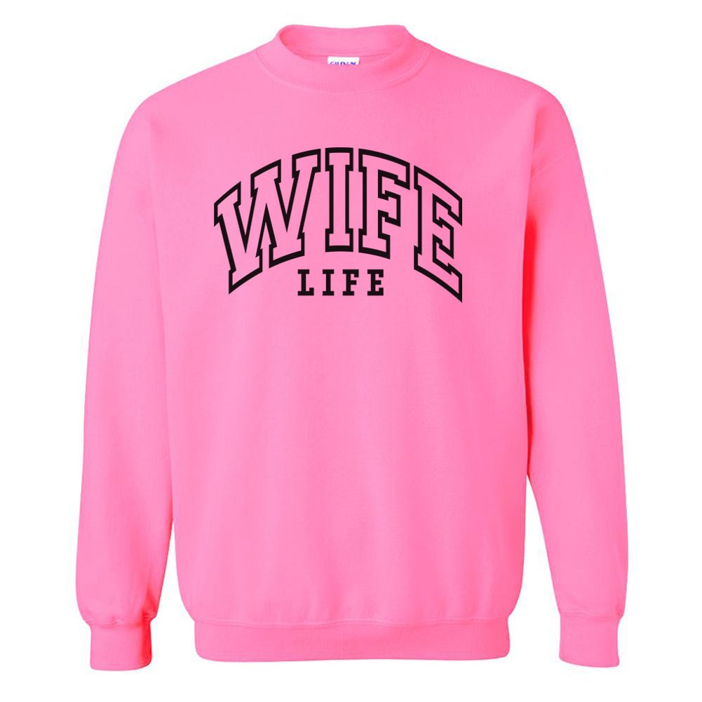 Wife Life Crewneck Sweatshirt