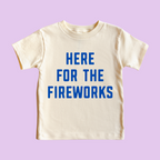 Here for the Fireworks