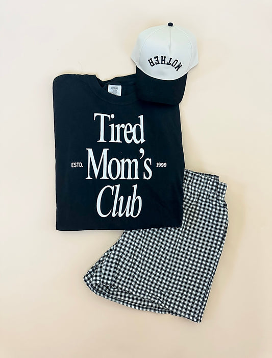 Tired Mom's Club Tee