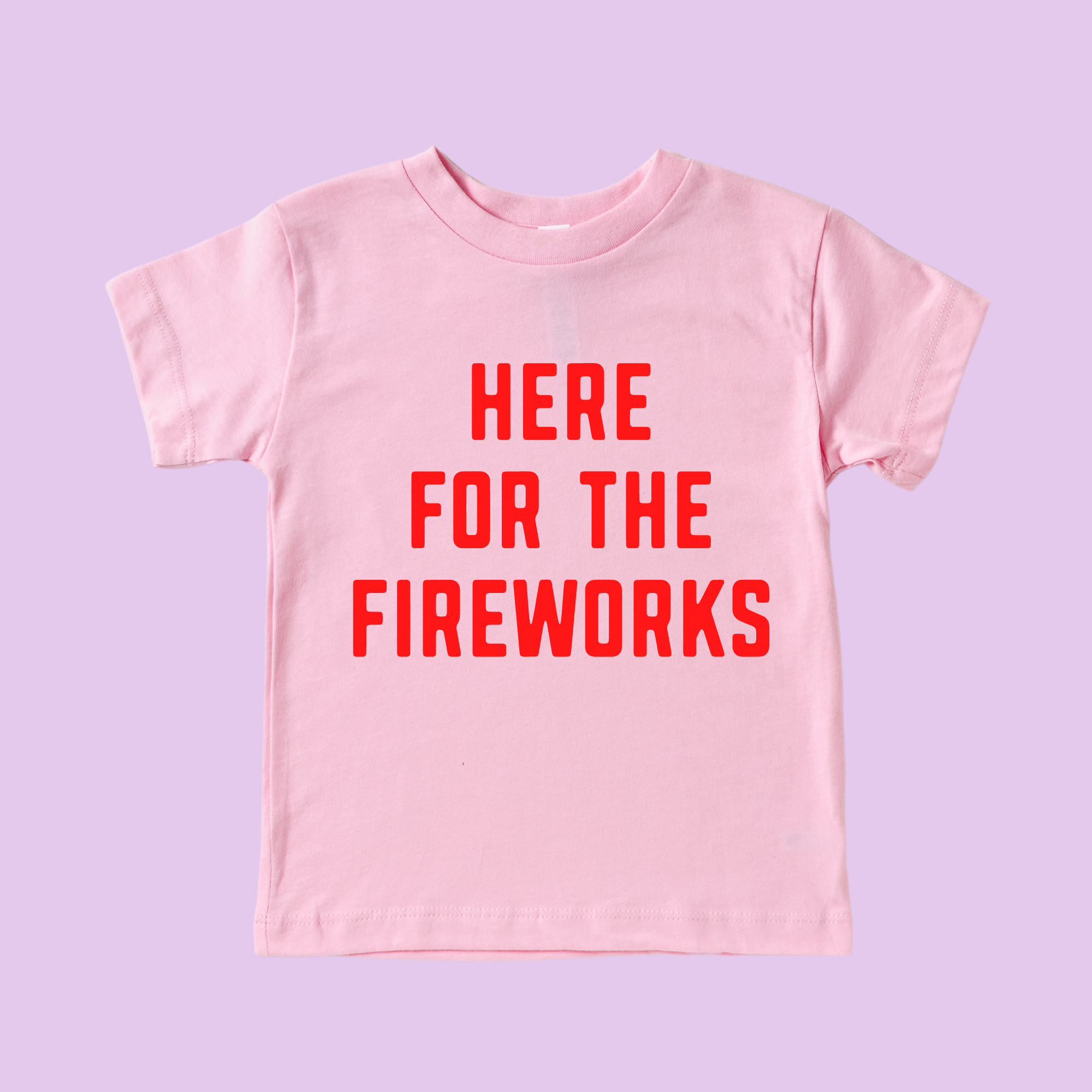 Here for the Fireworks