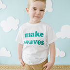 Make Waves