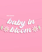 Baby in Bloom Banner - iridescent foil banner