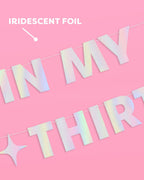 In My 30's Era Banner - 5 foot banner