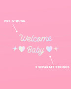 Welcome Baby Banner - iridescent foil banner