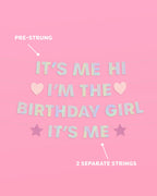 I'm the Bday Girl Banner - iridescent foil banner